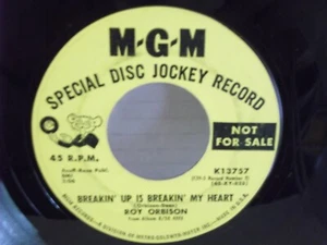 Roy Orbison,MGM K13757,"Breaking Up Is Breakin' My Heart"US,7" 45, PROMO,1967,M- - Picture 1 of 2