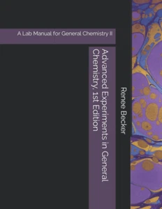 Advanced Experiments in General Chemistry, 1St Edition: a Lab Manual for General - Picture 1 of 12