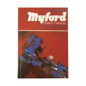 MYFORD SERIES 7 MANUAL / BOOK ML7 SUPER 7 ML7-R BY IAN BRADLEY FROM RDGTOOLS - Picture 1 of 2