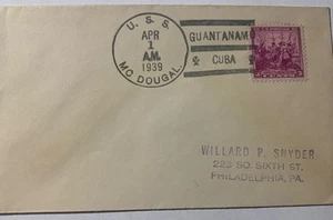 Guantanamo Cuba Bar Cancel On USS McDougal DD358 Ship Cancel 1939 Clean Cancel - Picture 1 of 3