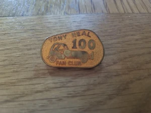 Tony Neal 100 Fan Club Metal Badge Stock Car Racing - Picture 1 of 5