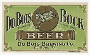 Pre Prohibition DuBois Bock Beer label Pa