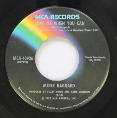 Country 45 Merle Haggard - Love Me When You Can / It'S Been A Great Afternoon On - Image 1 of 2