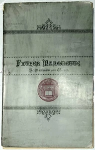 1878 FATHER MARQUETTE MACKINAW CHICAGO HURLBUT INDIANS JACQUES JESUIT FRENCH 1ST - Picture 1 of 5
