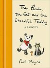 The Panda, the Cat and the Dreadful Teddy: The enormously funny parody of Charl