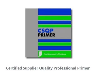 Certified Supplier Quality Professional Primer - NEW EDITION ONLY - Bild 1 von 1