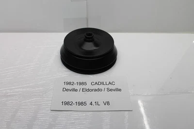 82-85 CADILLAC DEVILLE ELDORADO SEVILLE OEM 4100 4.1L V8 POWER STEERING PULLEY - Image 1 of 4