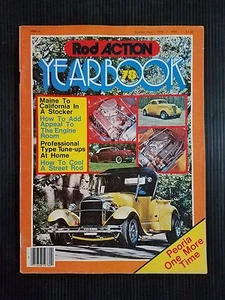 Rod Action Magazine Yearbook 1978 No 4  1977 Rod Runs - How to Cool a Street Rod - Imagen 1 de 2