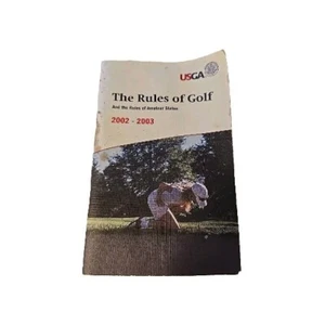 Rules of Golf And The Rules Of Amateur Status 2002-2003 USGA - Picture 1 of 3