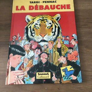 La débauche Par Daniel Pennac, Jacques Tardi - EO 2000 - Imagen 1 de 3