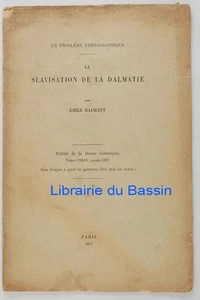 La slavisation de la Dalmatie Emile Haumant 1917 - Imagen 1 de 4