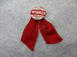 Vtg 1938 Polk County Winner Township Day Badge Button Pinback Pin Ribbon - Picture 1 of 6