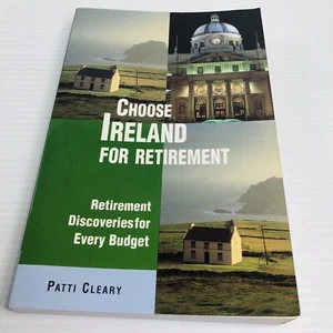 Choose Retirement Ser.: Choose Ireland for Retirement : Retirement... - Picture 1 of 13