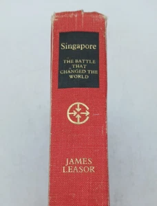Singapore - THE BATTLE THAT CHANGED THE WORLD - James Leasor. BK267 - Picture 1 of 7