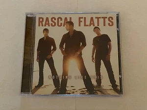 CD - RASCAL FLATTS - Nothing Like This - Clean Used - Guaranteed - Picture 1 of 3