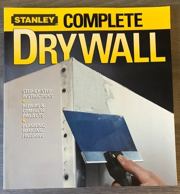 Stanley Complete Drywall Step-By-Step Instructions Paperback Book - Image 1 of 4