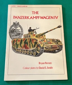 The Panzerkampfwagen IV Tank Vanguard 18 Paperback Book by Brian Perett - Foto 1 di 17