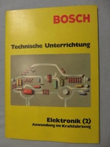 Bosch Gelbe Reihe - Technische Unterrichtung - Elektronik (2) im KFZ - Bild 1 von 1