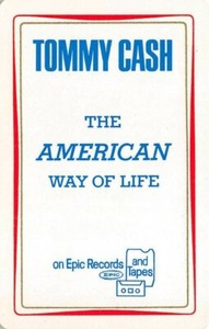 Tommy Cash The American Way of Life Advertisement Single Swap Playing Card 