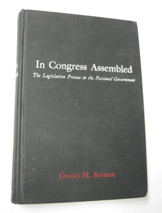 In Congress Assembled The Legislative Process of Gov. by Daniel Berman-no. 30852 - Picture 1 of 13