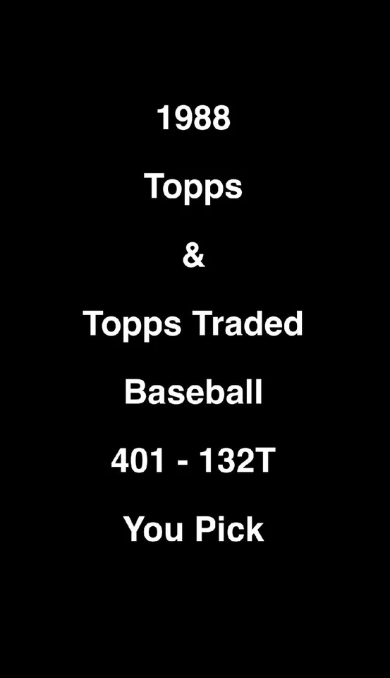 1988 Topps & Topps Traded Baseball - List 2 / 401 - 132T - Image 1 of 1