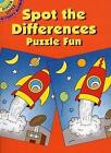 Spot The Differences Puzzle Fun (Dover Little Activity Books)-Fran Newman D'amic