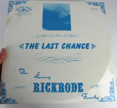 THE LARRY RICKRODE FAMILY LAST CHANCE LP 12" RECORD XIAN PRIVATE PRESS - Image 1 of 3
