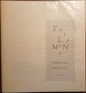 Michel BUTOR, Talisman 2, Illustrated by Tony SOULIÉ (1990). Limited Print to 58 ex - Picture 1 of 6