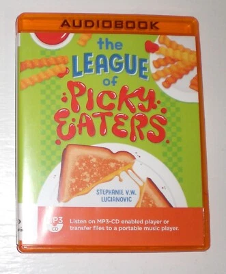 The League of Picky Eaters by Stephanie V.W. Lucianovic - MP3-CD audiobook - Image 1 of 2