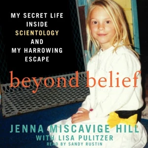 Beyond Belief by Jenna Miscavige Hill 2014 Unabridged CD 9781483005300 - Bild 1 von 1
