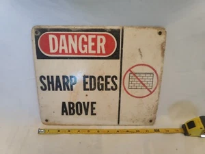 Letrero de fibra de vidrio DANGER bordes afilados sobre bordes afilados usado. Varias condiciones. Bueno para justo. - Imagen 1 de 4