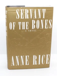 Servant of the Bones : A Novel by Anne Rice (1996, Hardcover) First Edition - Imagen 1 de 5