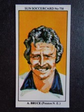 The Sun Soccercards 1978-79 - Alex Bruce - Preston North End #758