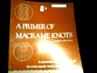 VINTAGE  1955 magazine Book MACRAME PATTERNS -Primer 1976 - PATTERN - Image 1 of 4