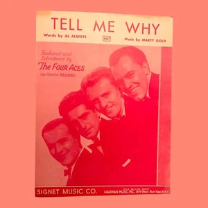 Tell Me Why Vintage Sheet Music 1951 The Four Aces Decca Al Albert Marty Gold - Picture 1 of 3