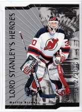 1998-99 Upper Deck Lord Stanley's Heroes Quantum 1 #LS5 Martin Brodeur /2000