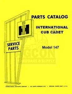 INTERNATIONAL CUB CADET 147 Tractor Part Catalog Manual - Picture 1 of 2