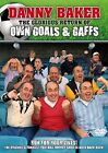 Danny Baker: The Glorious Return Of Own Goals And Gaffs [DVD], , Used; Very Good