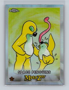 2022 Topps Chrome Metazoo Refractor #63 Space Penguins - Bild 1 von 2