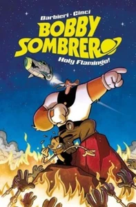 Bobby Sombrero – Holy Flamingo! PANINI MARVEL - Picture 1 of 1