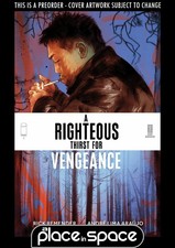 (WK41) A RIGHTEOUS THIRST FOR VENGEANCE #1B (1:25) LOTAY VAR - PREORDER OCT 13TH