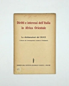 "DIRITTI e INTERESSI DELL'ITALIA IN AFRICA ORIENTALE" 1935 Duce propaganda - Picture 1 of 1