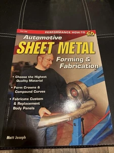 Automotive Sheet Metal Forming and Fabrication by Matt Joseph (2011, Trade... - Picture 1 of 6