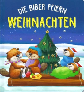 Die Biber Feiern Weihnachten - ab 3 Jahren - Neu - Bild 1 von 1