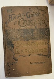 Artistic Guide To Chicago and the World's Columbian Exposition by Banks, Nice - Picture 1 of 9