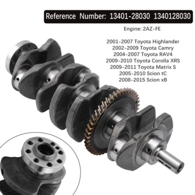 Cigüeñal para Toyota Rav4 Highlander Scion tC 2AZ-FE 13401-28030 134012803 2,4 L Foto 1 de 4