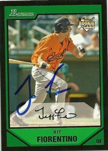 2007 Bowman JEFF FIORENTINO Signed Card auto ORIOLES A'S FLORIDA ATLANTIC FAU