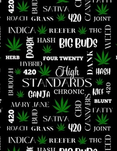 Green Harvest•Cannabis Verbage, Words Fabric•1yd BTY•Cott•Blk/Wh•Fast Ship! - Picture 1 of 4
