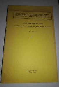 Most Likely to Succeed: Six Women from Harvard.. Uncorrected Proof - Picture 1 of 3