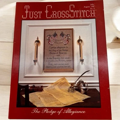 Just Cross Stitch Magazine I Pledge Allegiance July August 1987 Patriotic Vtg - Image 1 of 4
